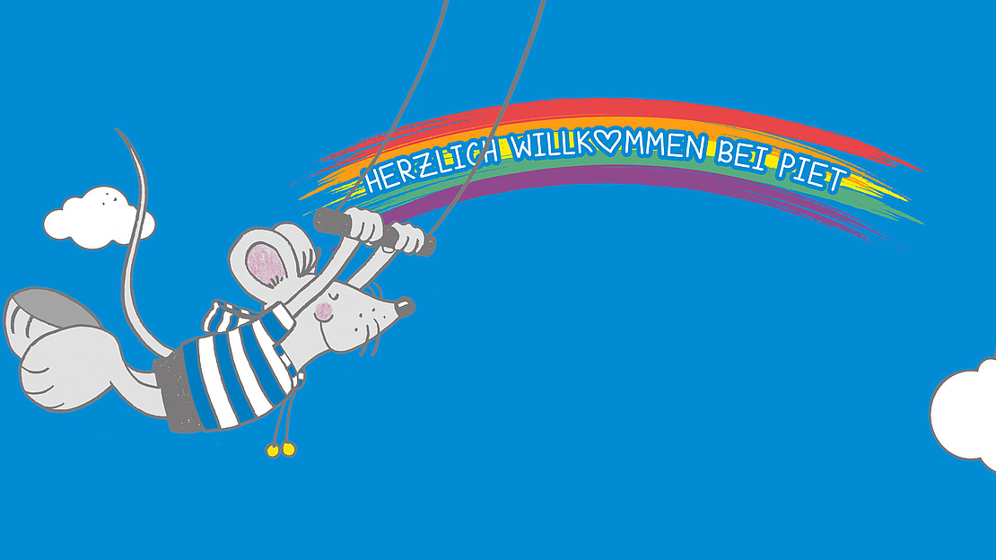 Eine Comic-Maus in einem gestreiften Hemd schwingt an einem Regenbogen mit dem Text „HERZLICH WILLKOMMEN BEI PIET“. Der Hintergrund ist blau, daneben schweben eine weiße Wolke und ein roter Ballon.
